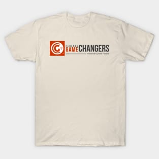 Game Changers T-Shirt